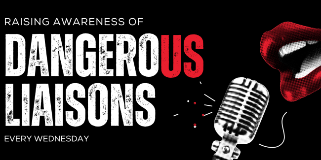 Dangerous Liaisons